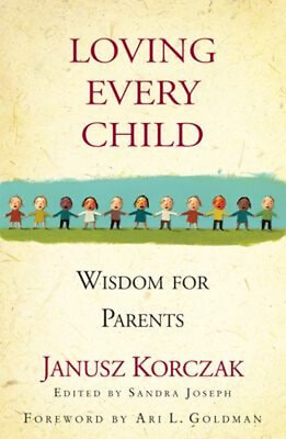 #ad Loving Every Child : Wisdom for Parents Hardcover Janusz. Korczak $6.27