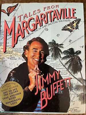 #ad Tales from Margaritaville: Jimmy Buffett Fictional Facts and Factual Fictions $19.99