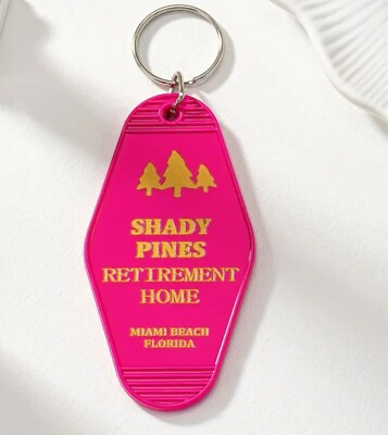 #ad Golden Girls keychain to Shady Pines Retirement Home Fun Gag Gift PINK $4.00