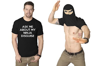 #ad Mens Ask Me About My Ninja Disguise Flip T shirt Funny Costume Graphic Humor Tee $14.00