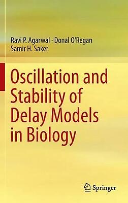 #ad Oscillation and Stability of Delay Models in Biology by Ravi P. Agarwal English $135.26