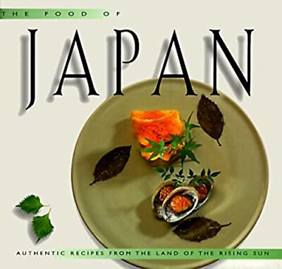 #ad The Food of Japan : Authentic Recipes from the Land of the Rising $6.03