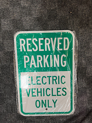 #ad QTY 4 SmartSign 18x12 quot;Reserve Parking Electric Vehicle Onlyquot; MetalK 5507 AL $116.99