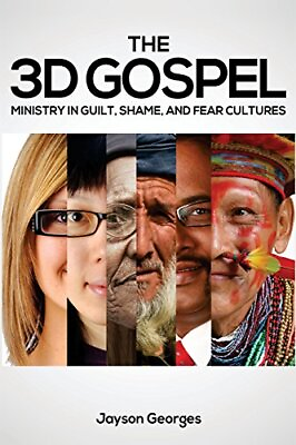 #ad The 3D Gospel: Ministry in Guilt Shame and Fear Cultures $5.71
