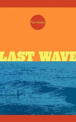 #ad Last Wave by HAYDEN PAUL English Paperback Book $19.54
