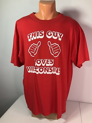 #ad Gildan Wisconsin Badges Red Tee Shirt. “This Guy Loves Wisc”. Sz. XL. See Photos $9.99