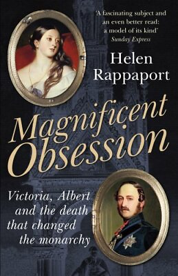 #ad Magnificent Obsession: Victoria Albert and the Death Tha... by Rappaport Helen $6.73