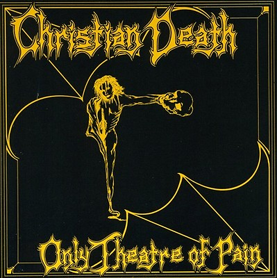 #ad Christian Death Only Theatre of Pain New CD $14.35