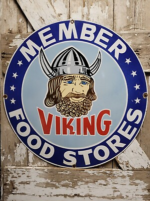 #ad VINTAGE VIKING PORCELAIN SIGN 30quot; OLD MEMBER FOOD STORES GROCERY MARKET SHOP $551.43
