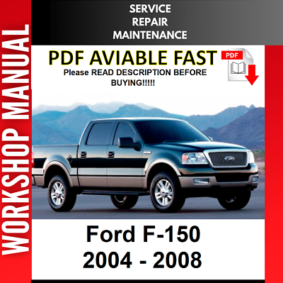 #ad FORD F150 F 150 2004 2005 2006 2007 2008 SERVICE REPAIR WORKSHOP MANUAL $9.99