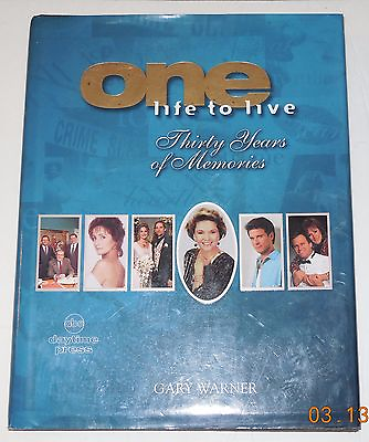 #ad One Life to Live : Thirty Years of Memories by Gary Warner 1998 Hardcover $24.52