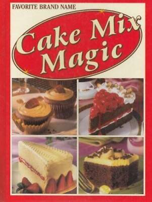 #ad Cake Mix Magic Favorite Brand Name Hardcover By No Author GOOD $3.77