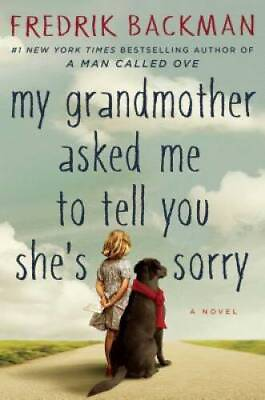 #ad My Grandmother Asked Me to Tell You She#x27;s Sorry Hardcover GOOD $5.42