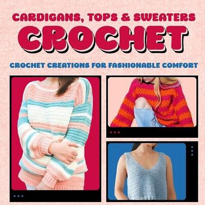 #ad Cardigans Tops amp; Sweaters Crochet: Crochet Creations for Fashionable Comfort: C $19.05