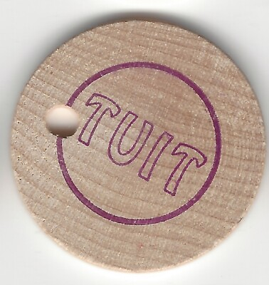 #ad PURPLE TUIT Back: Do It When You Get Around To It KEYCHAIN HOLE Wooden Nickel $3.95