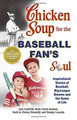 #ad Chicken Soup for the Baseball Fans Soul: Inspirational Stories of Baseba GOOD $3.73