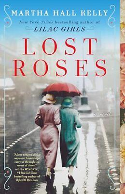#ad Lost Roses: A Novel Woolsey Ferriday Kelly Martha Hall Paperback Go... $5.50