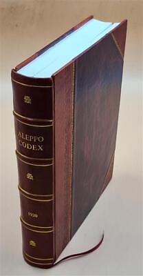 #ad The Aleppo Codex 1920 by Shlomo ben Buya#x27;a LEATHER BOUND $82.42