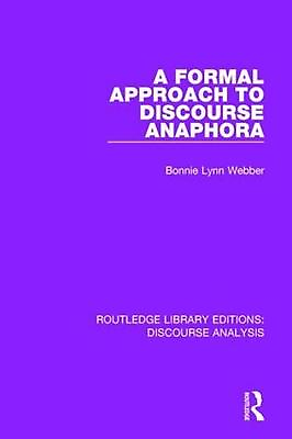 #ad A Formal Approach to Discourse Anaphora by Bonnie Lynn Webber English Paperbac $58.74
