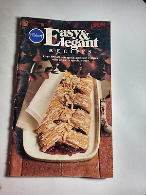 #ad 1981 Pillsbury No.10 EASY amp; ELEGANT Over 100 All New Quick Easy Recipes W2 $2.55