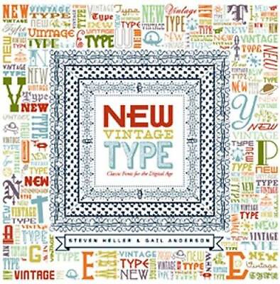 #ad New Vintage Type: Classic Fonts for the Digital Age Hardcover GOOD $5.83