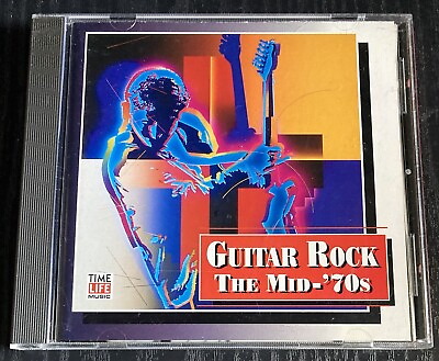 #ad GUITAR ROCK THE MID ‘70S CD Used 1994 TIME LIFE Various Artists $6.99