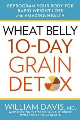 #ad Wheat Belly: 10 Day Grain Detox: Reprogram Your Body for Rapid Weight Los GOOD $4.74
