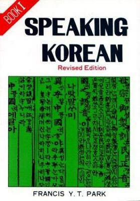 #ad Speaking Korean by Francis Y. T. Park paperback $45.91