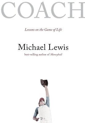 #ad Coach: Lessons on the Game of Life Paperback Lewis Michael $13.52