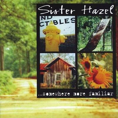 #ad . . . Somewhere More Familiar Audio CD By Sister Hazel VERY GOOD $3.84