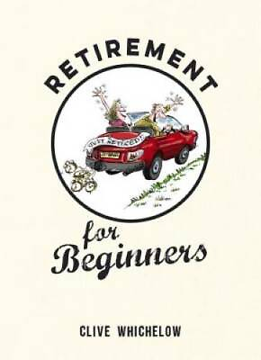 #ad #ad Retirement for Beginners Hardcover By Whichelow Clive GOOD $4.74