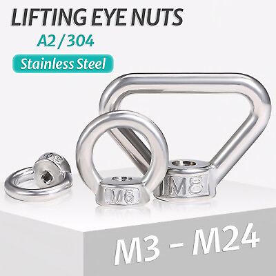 #ad M3 M4 M5 M6 TO M24 LIFTING EYE NUTS A2 304 STAINLESS STEEL FEMALE METRIC DIN 582 $6.35