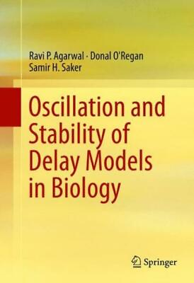 #ad Oscillation And Stability Of Delay Models In Biology $104.42