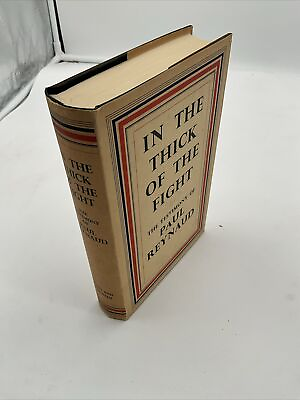#ad In The Thick of The Fight By Paul Reynaud 1955 Hardcover $39.88