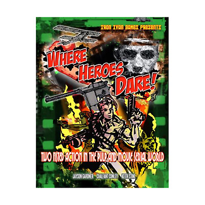 #ad Iron Ivan Historical Mini Rules Where Heroes Dare VG $20.00