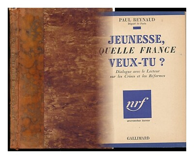 #ad REYNAUD PAUL 1878 1966 Jeunesse Quelle France Veux Tu? Dialogue Avec Le Lect AU $70.49