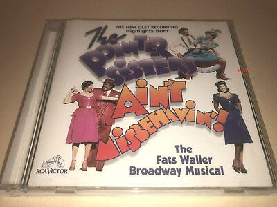 #ad Pointer Sisters CD Aint Misbehavin new cast Fats Waller Arthur Faria Rich Maltby $15.03
