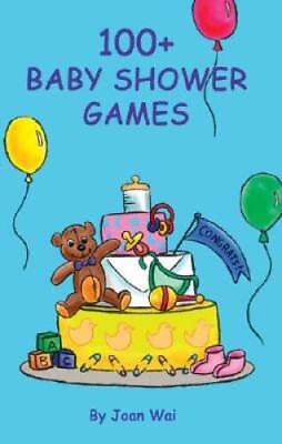 #ad 100 Baby Shower Games 100 series Paperback By Wai Joan GOOD $5.16