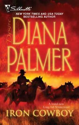 #ad Iron Cowboy Silhouette Desire Mass Market Paperback By Palmer Diana GOOD $3.92