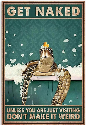 #ad Funny Bathroom Quote Metal Tin Sign Wall Decor Vintage Sea Turtle Tin Sign for O $23.68