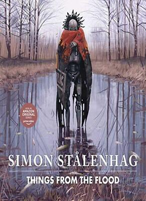 #ad Things from the Flood by StAlenhag New 9781471194436 Fast Free Shipping $29.43