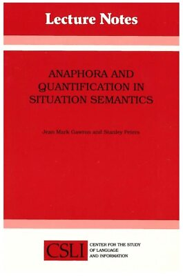 #ad Anaphora and Quantification in Situation Semantics Paperback by Gawron Jean... $32.75
