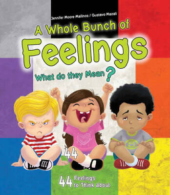 #ad A Whole Bunch of Feelings: What do they mean? Paperback GOOD $4.64