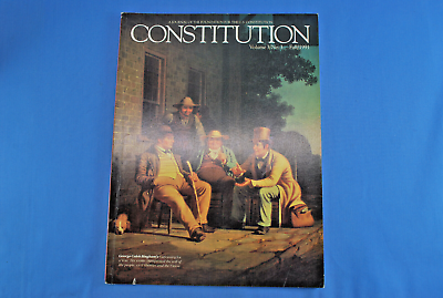#ad CONSTITUTION MAGAZINE Quarterly Journal Volume 3 #3 Fall 1991 Reich to Republic $9.00