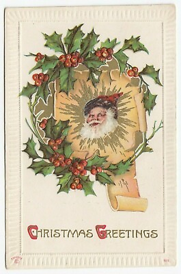 Santa Claus in wreath of Holly amp; Parchment CHRISTMAS GREETINGs 1911 P Sander C $4.00