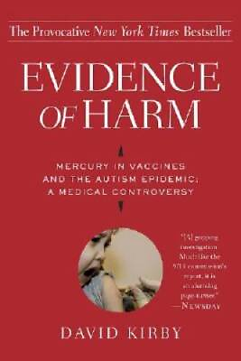 #ad Evidence of Harm: Mercury in Vaccines and the Autism Epidemic: A Medical GOOD $4.41