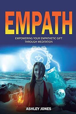 Empath Empowering Your Empathetic Gift Through Meditation Empat $18.00