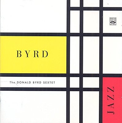#ad Donald Byrd BYRD JAZZ $19.98
