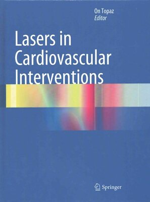 #ad Lasers in Cardiovascular Interventions Hardcover by Topaz on EDT Like Ne... $130.08
