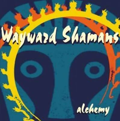 #ad Alchemy Audio CD By Wayward Shamans VERY GOOD $8.19
